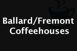ballard coffee houses, fremont coffee houses, ballard coffee places, ballard coffee shops, fremont coffee shops